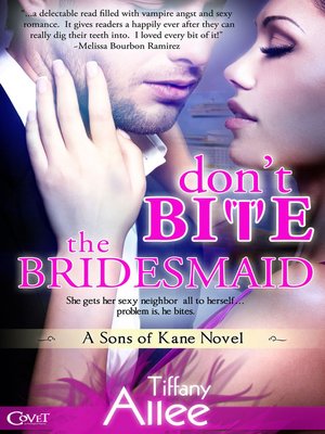 cover image of Don't Bite the Bridesmaid